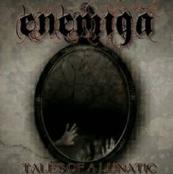 Enemiga : Tales of a Lunatic